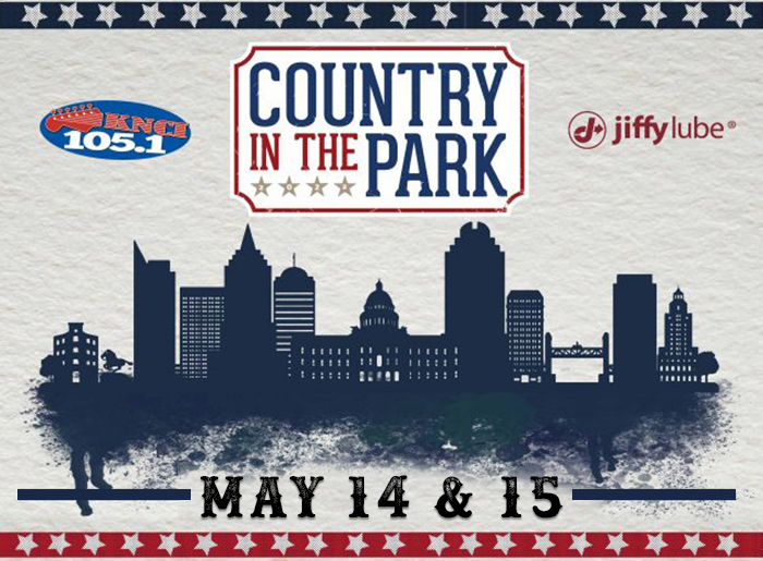 Country in the park. May 14 & 15. KNCI 105.1. Jiffy Lube.